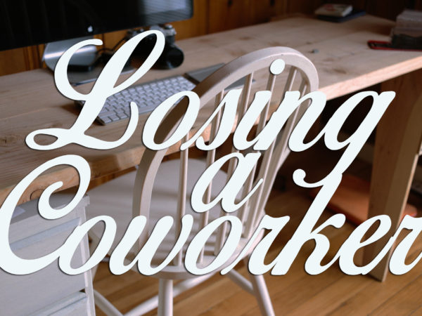 Death of a Coworker