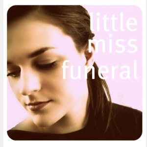 Little Miss Funeral