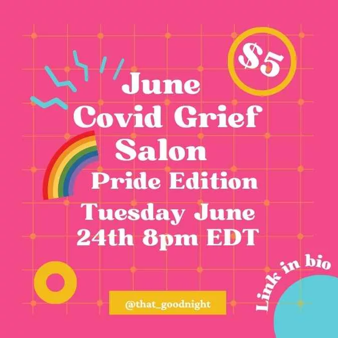 June 2025 covid grief salon
