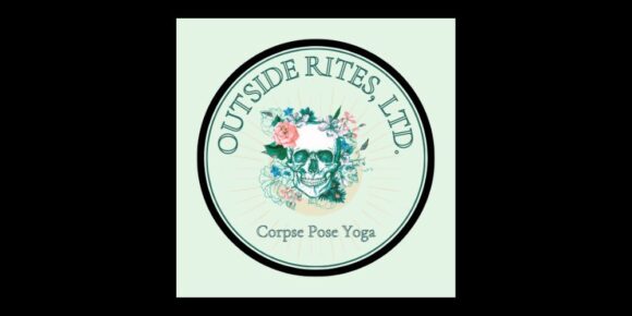 Outside Rites, Ltd. & Corpse Pose Yoga