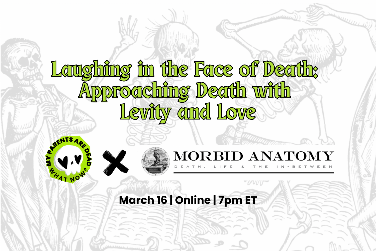 Laughing in Face of Death March 2026